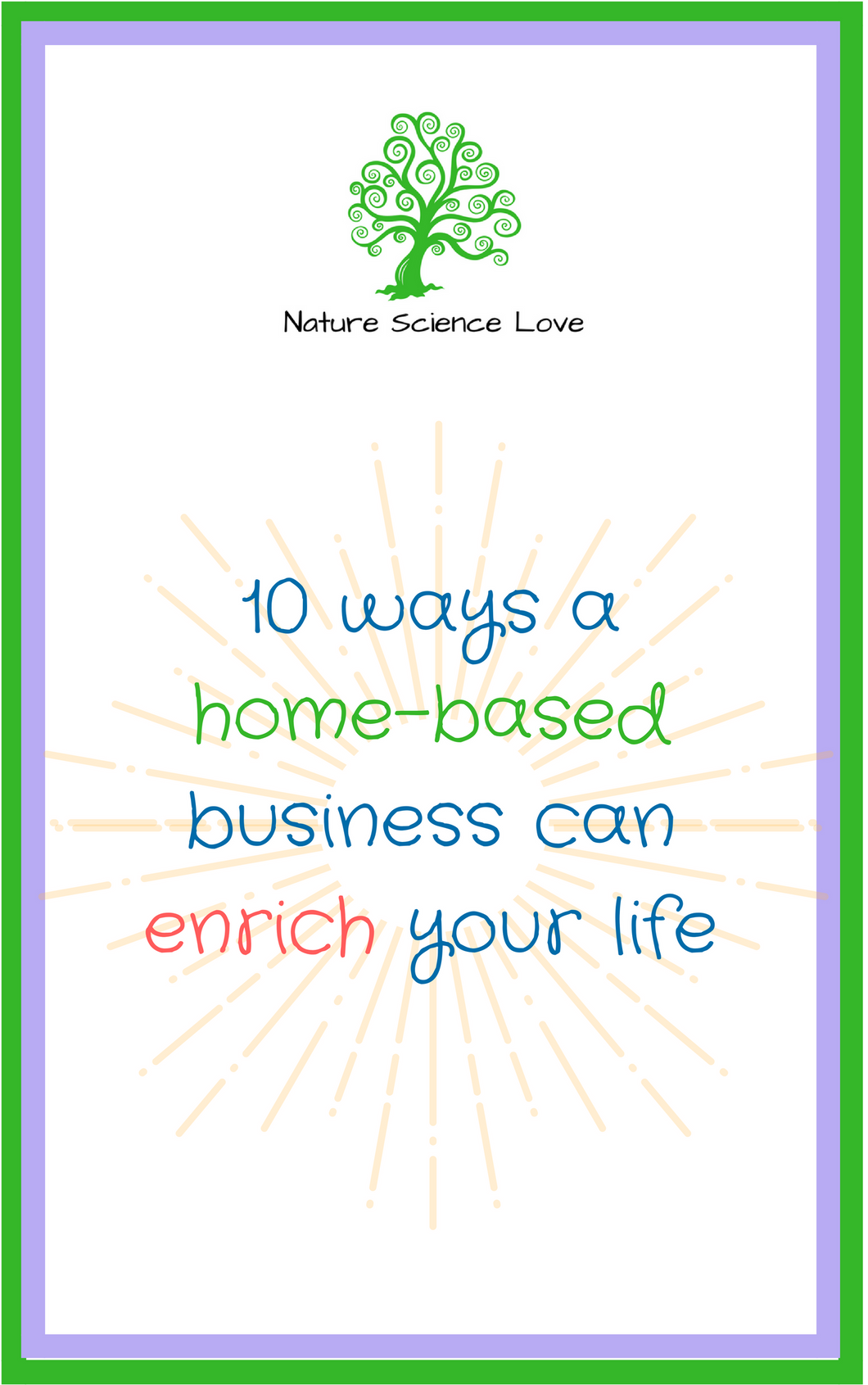 FREE Guide: 10 ways a home-based business can enrich your life (E-book)