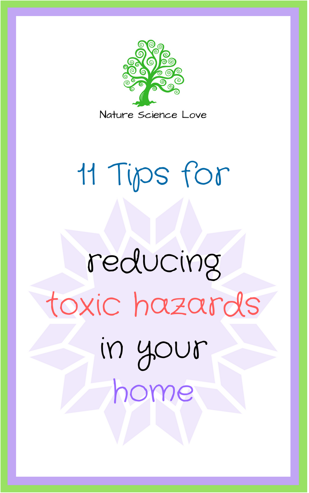 FREE Guide: 11 Tips for reducing toxic hazards in your home (E-book)